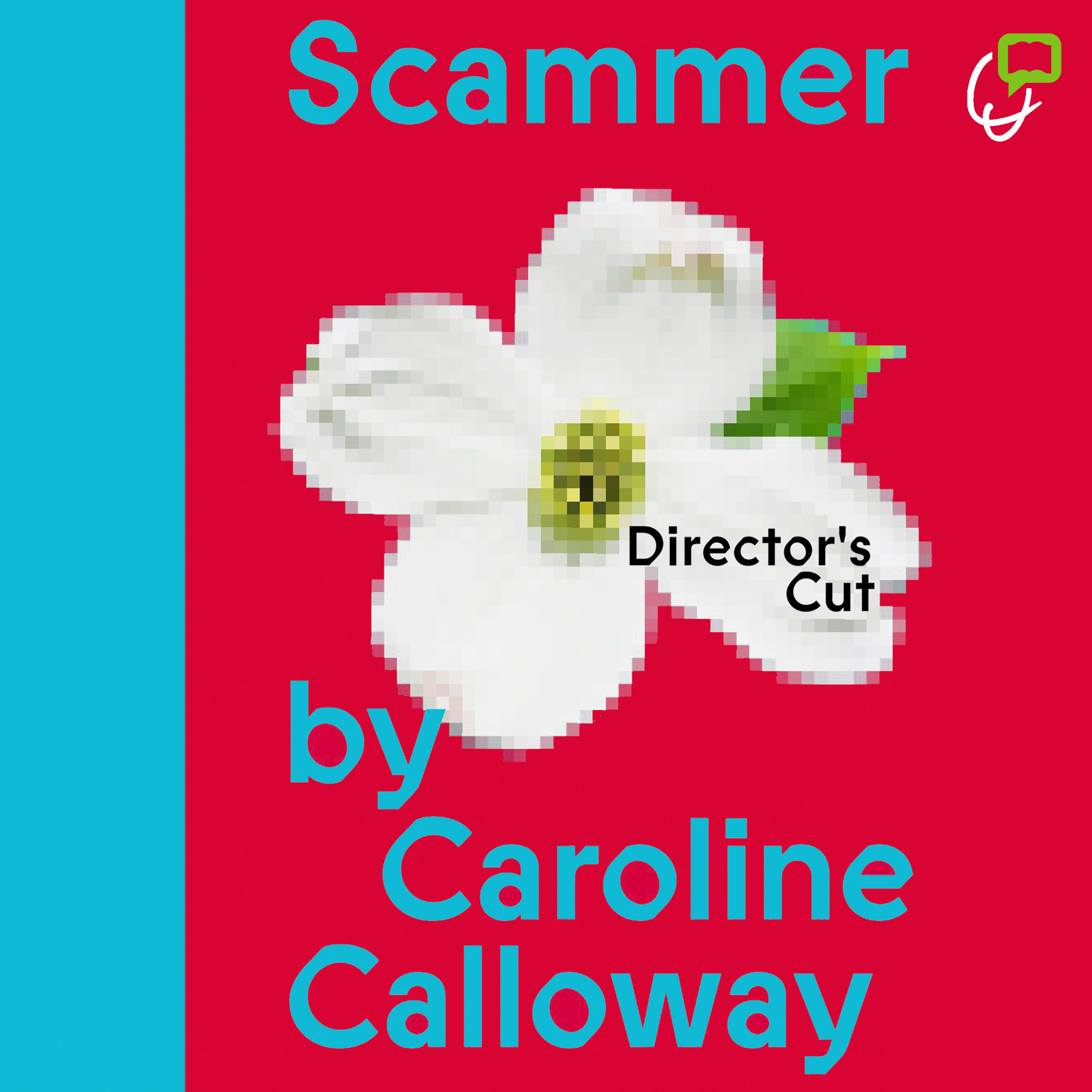 Scammer: The Director's Cut